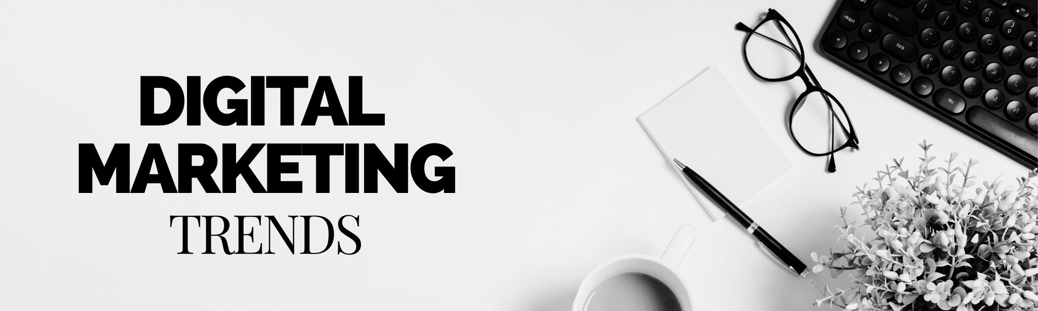 Digital Marketing Trends 2026